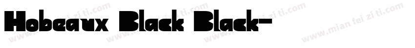 Hobeaux Black Black字体转换